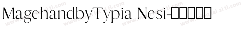 MagehandbyTypia Nesi字体转换